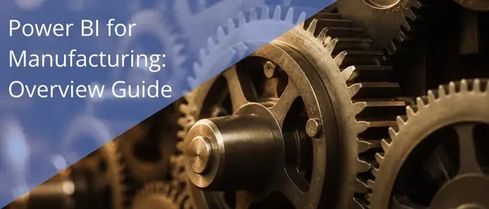 Power BI for manufacturing